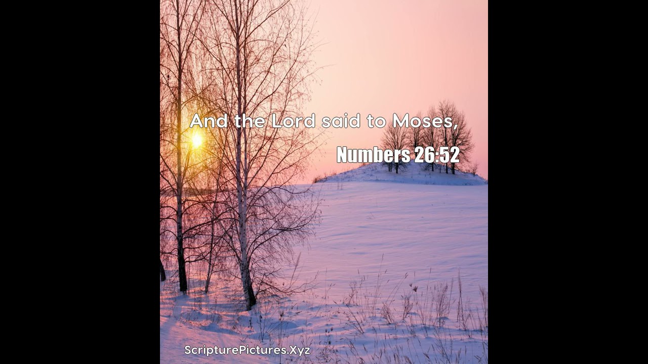Numbers 26 52 And The Lord Said To Moses 
