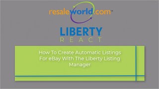 How To Create Automatic Listings For eBay With The Liberty Listing Manager