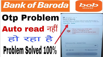 Bob world login otp problem! bob world otp auto fill problem! bob world otp not enter