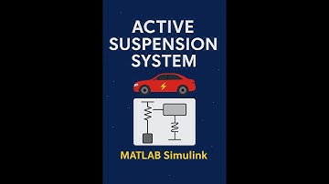 "🚗 Active Suspension System | Quarter Car Model Simulation in MATLAB Simulink"