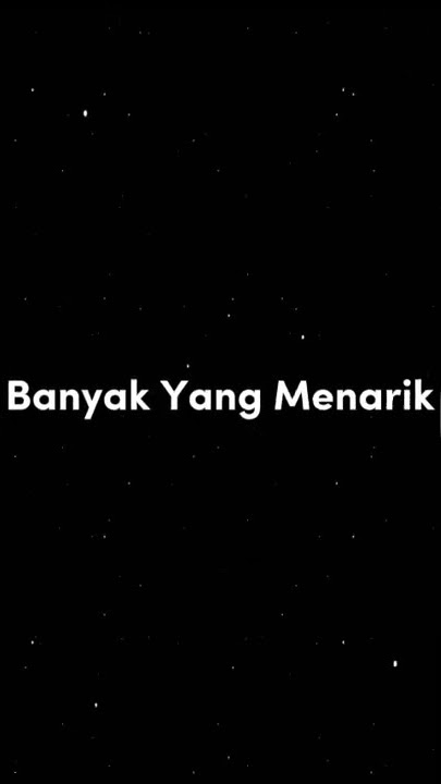banyak yang menarik tapi maaf saya tidak tertarik kecuali sii? eheeem😍