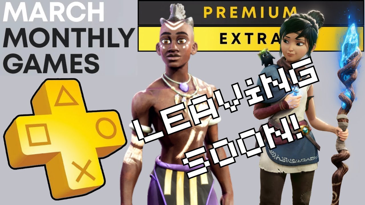 8 More Games LEAVING PS Plus! | PS Plus March 2025