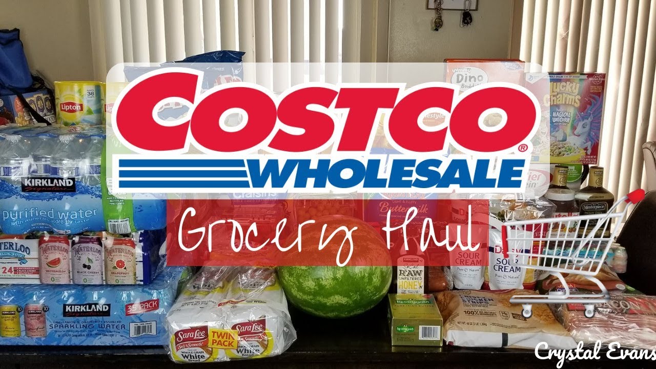 Costco Haul | Huge Grocery Haul | Crystal Evans - YouTube