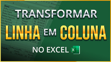 Como TRANSFORMAR LINHAS EM COLUNAS no EXCEL e Vice-Versa (SEM POWER QUERY) -  2 Alternativas Fáceis