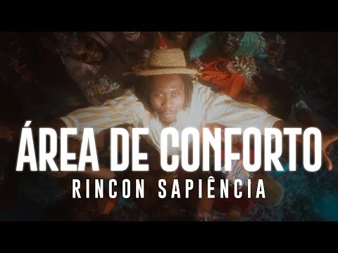 Rincon Sapiência - Área de Conforto