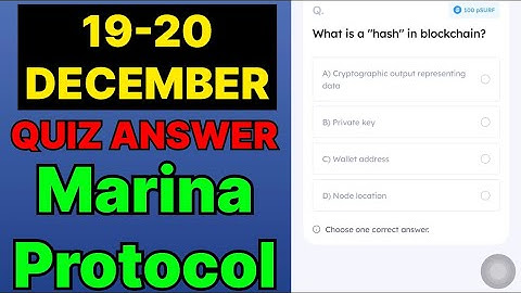 Marina Protocol Quiz Answer 19 December | Marina Protocol Today Answer | Marina Protocol Daily Quiz