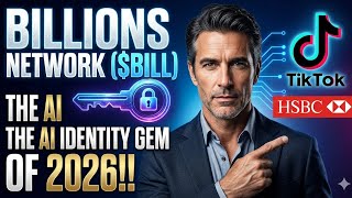 Billions Network ($BILL): TikTok & HSBC Use This Crypto — The AI Identity Gem of 2026!! 🔐"