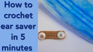 How to crochet ear saver in 5 minutes  ماسك الكمامة كروشيه في خمس دقائق