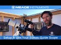 How to Setup &amp; Use Your 50mm Guide Scope