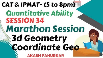 QA L34 | Geometry 5 | 3D Geometry & Coordinate Geometry | IPMAT2021 | CAT2021 | Akash Pahurkar