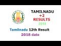 Tamilnadu 12th result 2018 date | TN +2 result 2018 Tamilnadu 12th result 2018 date | TN +2 result 2018