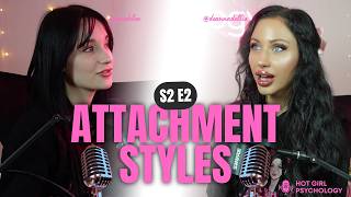 S2E2: The Attachment Style Episode