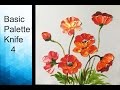 Paint Poppies flowers with Acrylic Paints and a Palette Knife - Basic Acrylic Techniques - Episode 4