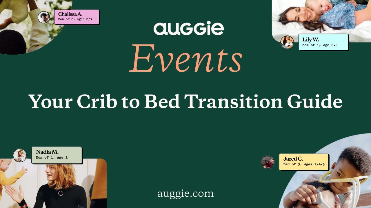 Your Crib to Bed Transition Guide | Auggie Virtual Event (10.28.25)