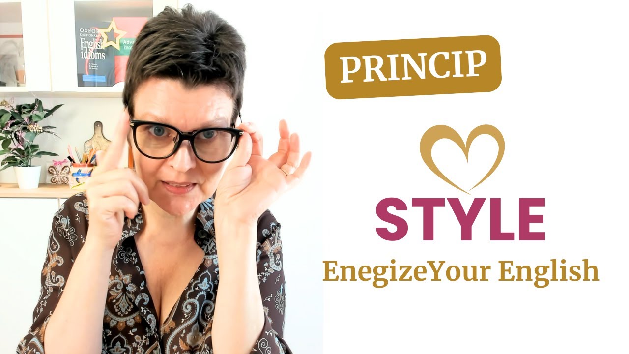 Abys neopakovala, co v AJ nefunguje | Lekce #2 STYLE | Energize Your English 2025