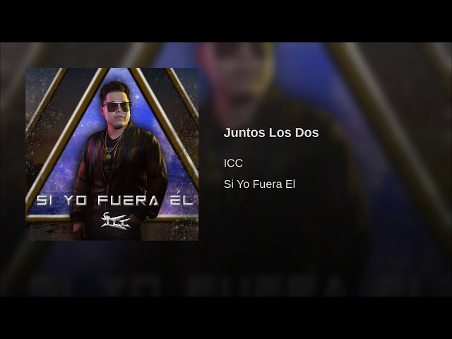 icc - Juntos Los Dos