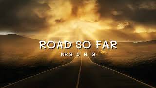 Dj Remix - Road So Far || NR Song ( Official Music Video )