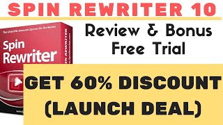 💥Spin Rewriter 10 Review & Bonus 🎁 Get 60% Discount (Launch Deal)‎ 🔥