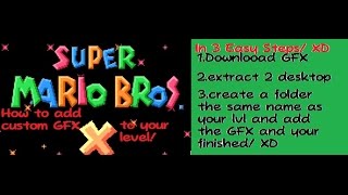 SMBX- How to add Custom Graphics to your Level