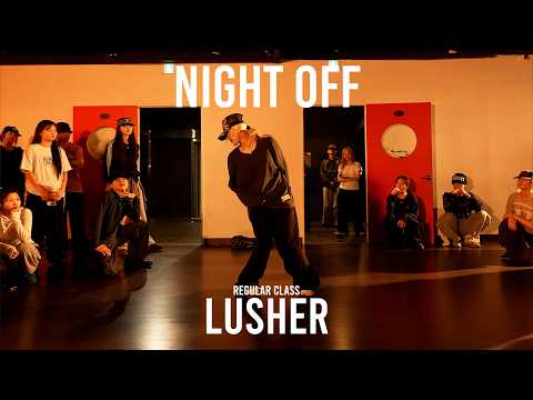 LUSHER Regular Class / NIGHT OFF - Isaiah Falls & Sasha Keable / @ProjectLeeDanceacademy