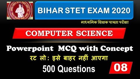 Bihar STET 2020 ll PowerPoint 500 Expected Questions For Bihar STET Computer Science ll Set 8🏅