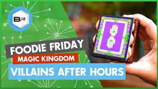 5 Best Treats at Disney Villains After Hours