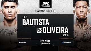 UFC VEGAS 113 LIVE BAUTISTA VS OLIVEIRA LIVESTREAM & FULL FIGHT NIGHT COMPANION