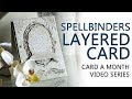 Card a Month: Spellbinders + First Edition