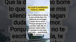 No existe distancia ni barreras para el amor ❤#frases #reflexion #motivación #shorts #viralshorts