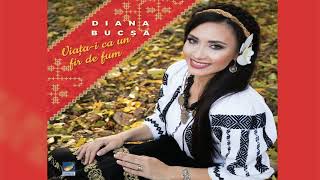 Diana Bucsa - Canta cucu in Ardeal - CD - Viata-i ca un fir de fum