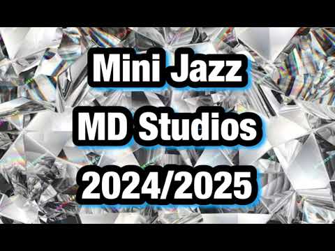 Mini Jazz 2024 2025 MD Studios