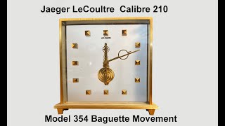 Jaeger LeCoultre Skeleton Clock inspect for Teddy from Florida # 109