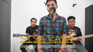 Video thumbnail of "SISA RASA - Mahalini | Cover by Pengamensosmed"