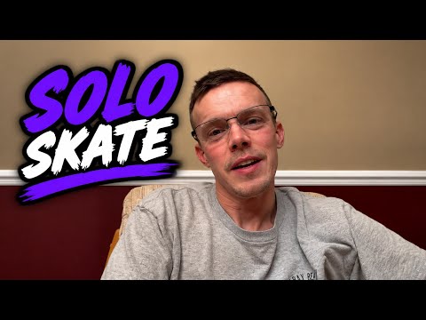 Solo Skate Session This week