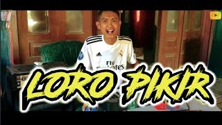 Orgen Tunggal - Loro Pikir