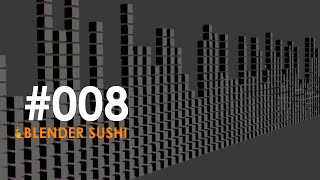 BLENDERSUSHI / AN Array Variance (LIVENODING008)
