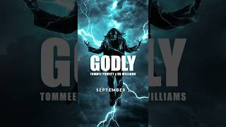 GODLY. THIS FRIDAY. #godly #tommeeprofitt #vowilliams