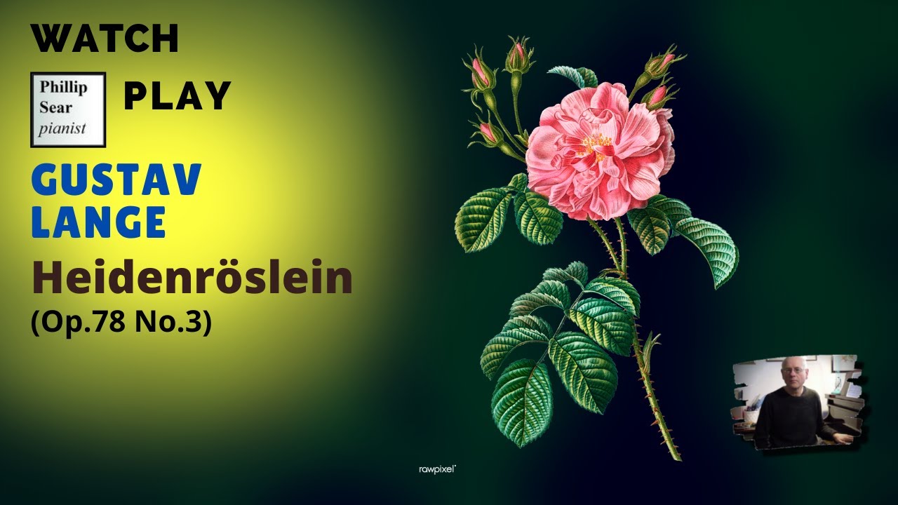 Gustav Lange: Heidenröslein Op.78 No.3