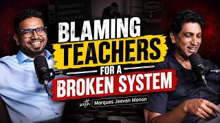 Are We Making Malaysian Students Dumber | with Marques Jeevan Menon