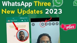 Whatsapp New Update Whatsapp New Features You Must Try Whatsapp New Amezing Upadate 2023