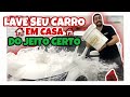 AULA COMPLETA - LAVE SEU CARRO EM CASA | Sem Wap e Sem Snow Foam