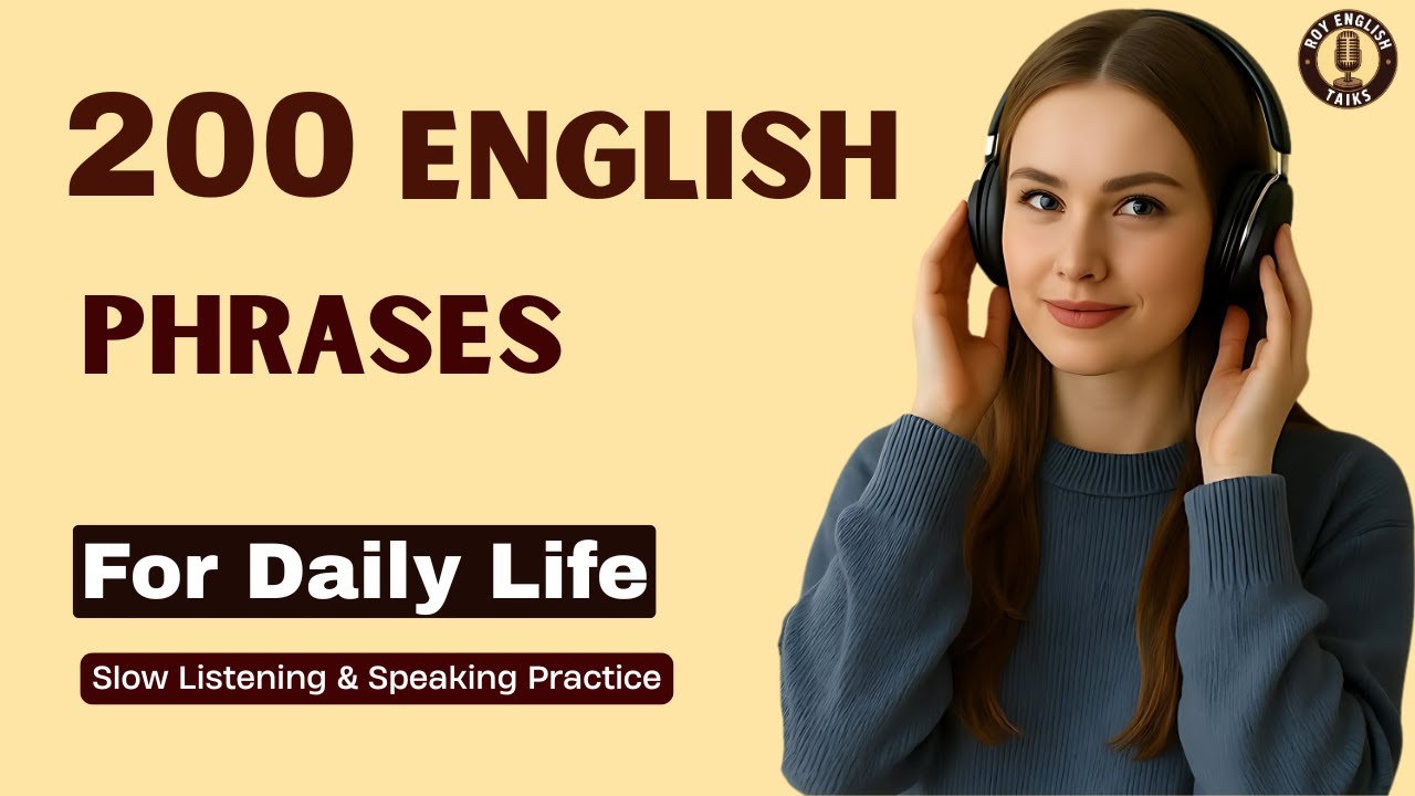 200 Daily English Phrases You MUST Know to Speak Fluently | Improve Speaking Fast
