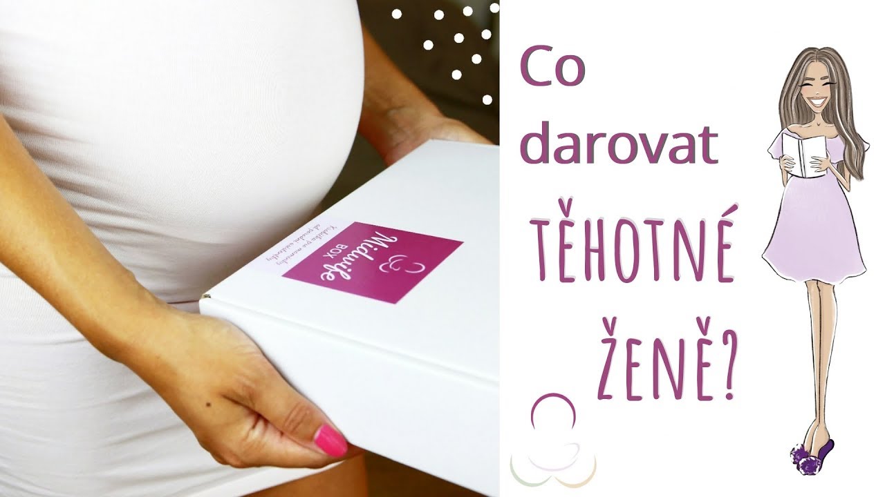 Co darovat Tehotne?