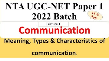 Communication Lecture Series 1- UGC NTA NET - Paper 1 - 2022 - Dr Triptii