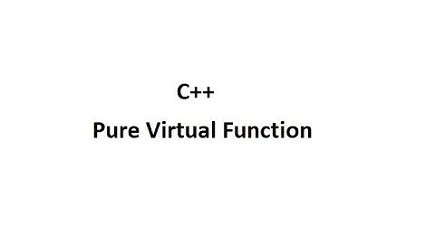Pure Virtual Function in c++ with programming example.
