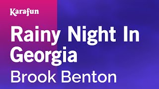 Rainy Night in Georgia - Brook Benton | Karaoke Version | KaraFun chords