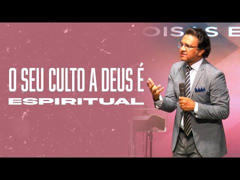 The Worship Service | Pastor Josué Brandão