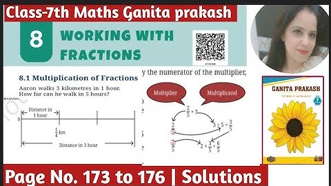 NCERT Class 7th Maths Ganita Prakash Chapter -8 Working With Fraction | Page No. 173 to 176|Solution