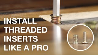 Install Threaded Inserts Like a Pro | Your Ultimate Guide | DIY Tutorial 💯