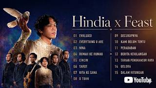 HINDIA FULL ALBUM 🔥🔥 HINDIA X FEAST FULL ALBUM TANPA IKLAN🔥 EVALUASI - EVERYTHING U ARE - NINA